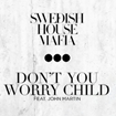 Swedish_House_Mafia_Dont_You_Worry_Child